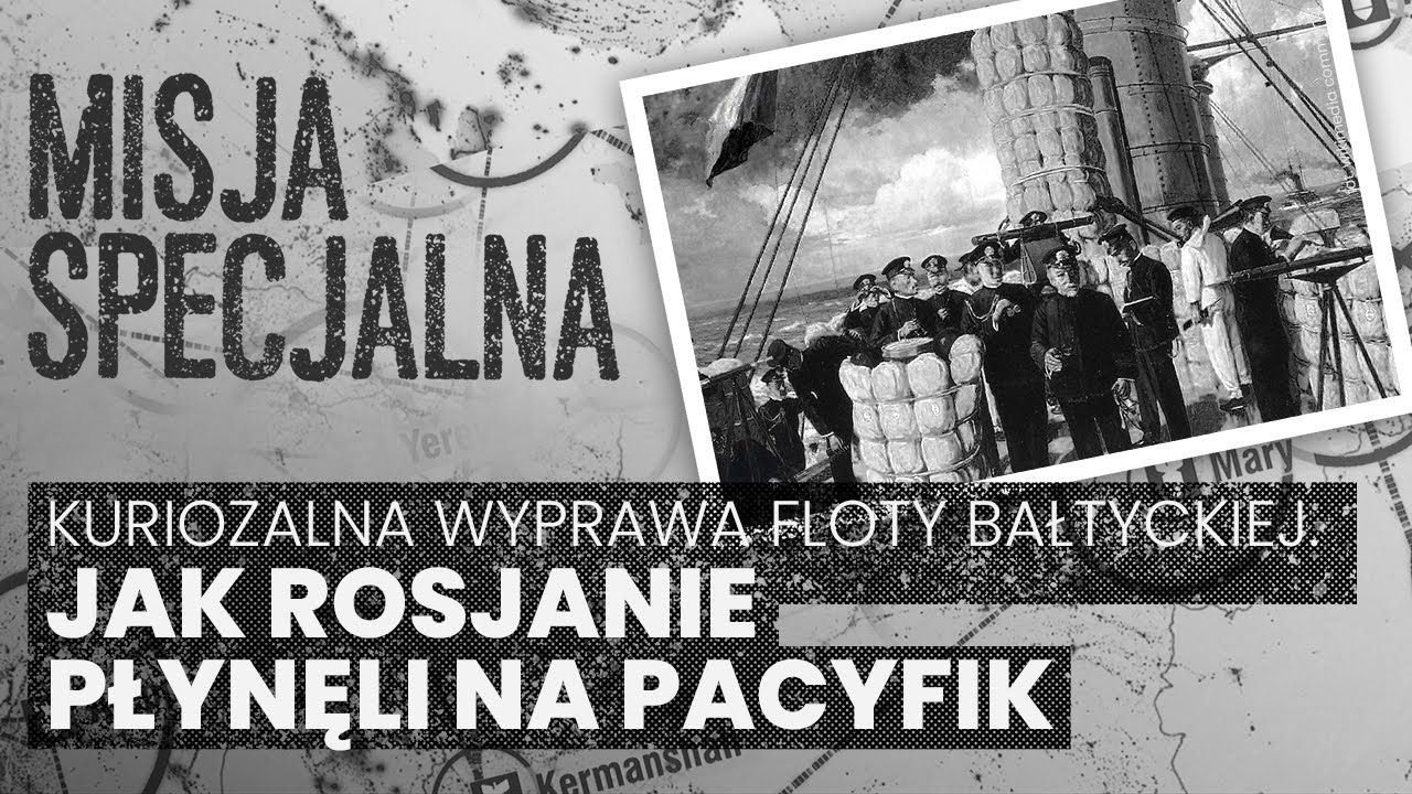 Cuszima. Największa klęska rosyjskiej floty | MISJA SPECJALNA