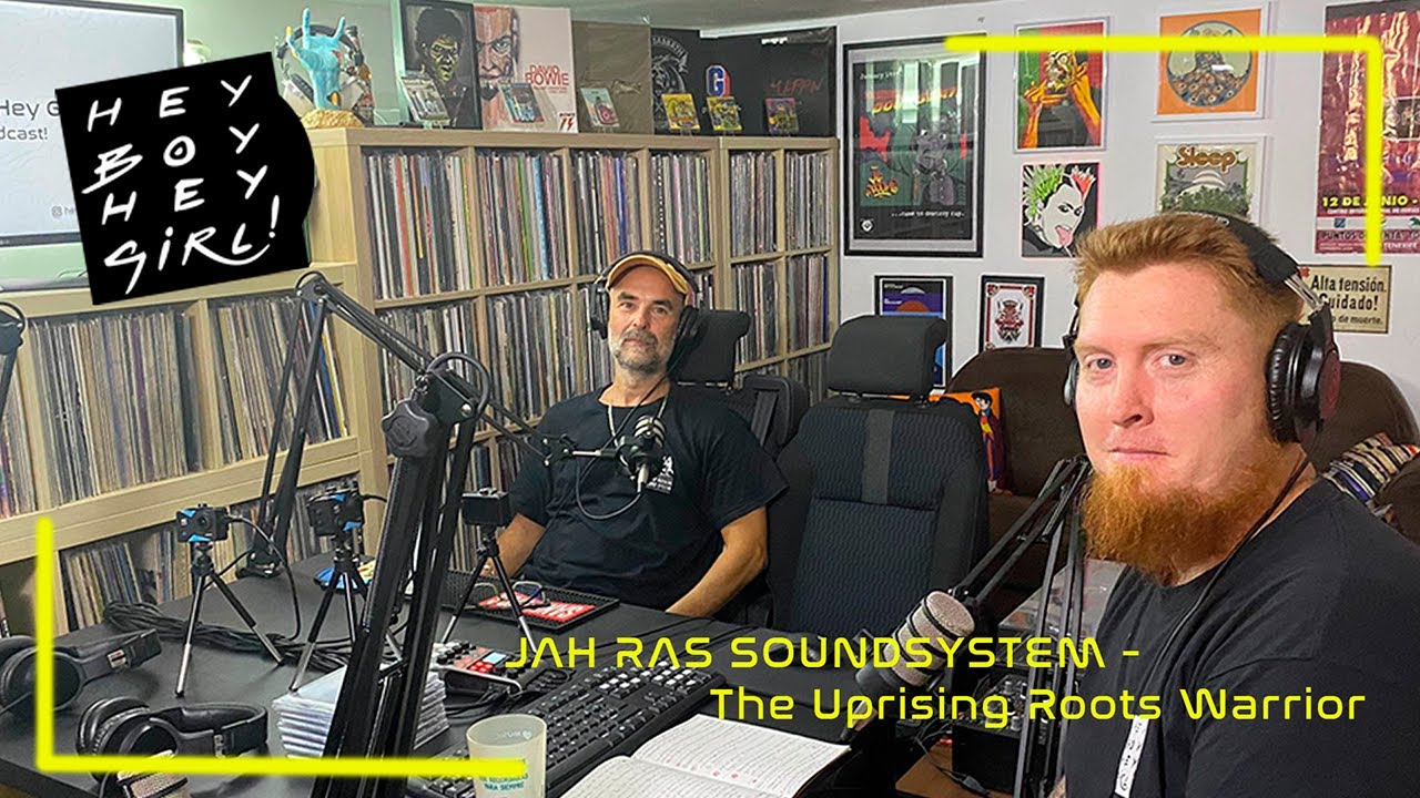 Jah Ras Soundsystem, propulsor de la música jamaicana | Hey Podcast #20