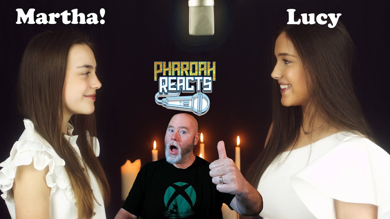 Pharaoh Reacts: Lucy & Martha Thomas - 