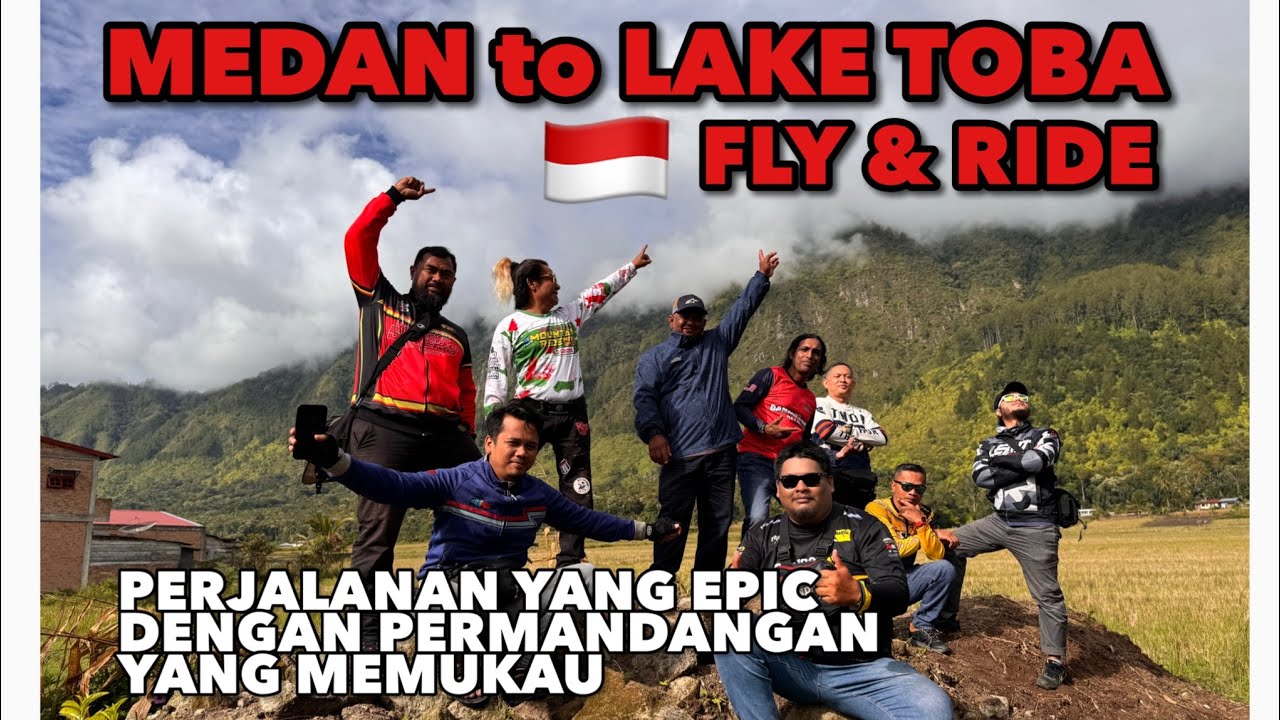 Pengambaraan EPIC dari KOTA MEDAN - LAKE TOBA | Fly & Ride