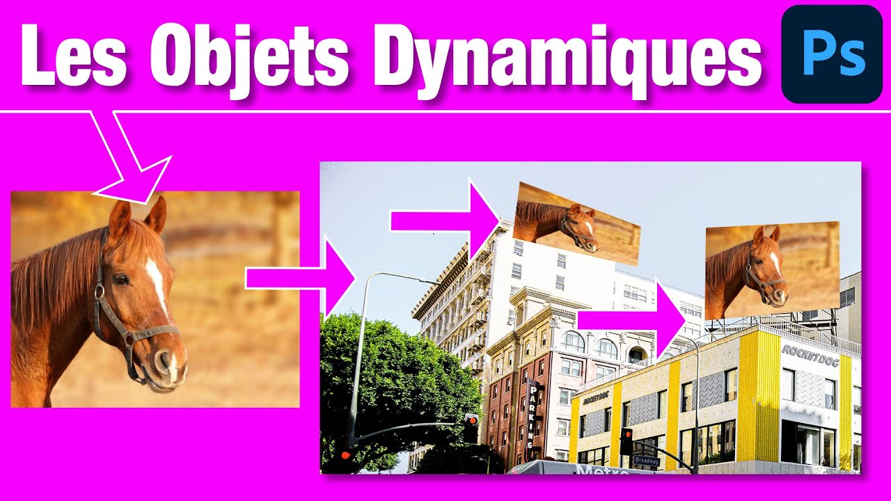 Photoshop Les Objets Dynamiques