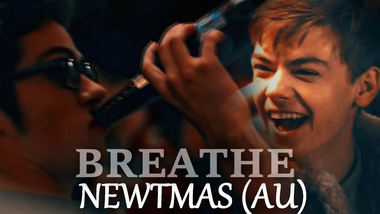 Newtmas (AU) - Breathe