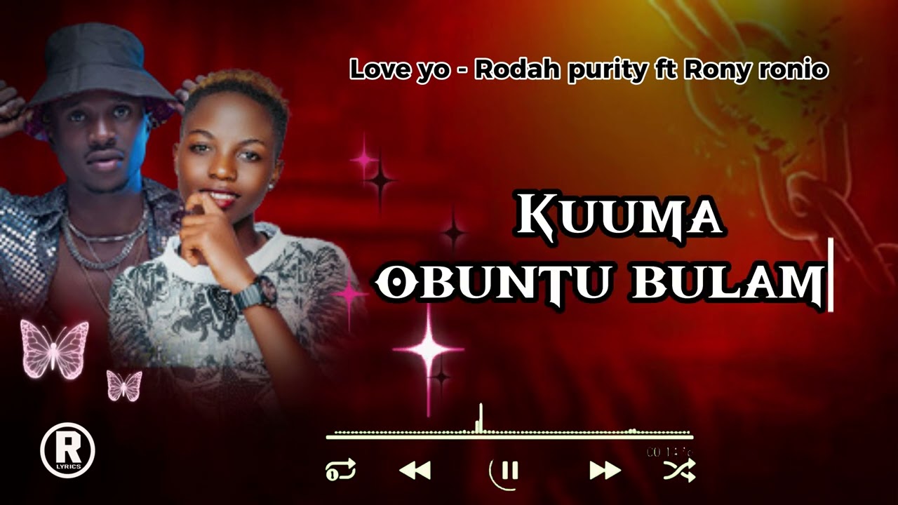 LOVE YO_RODAH PURITY FT RONNY RONIO LYRICS VISUALISER 2026