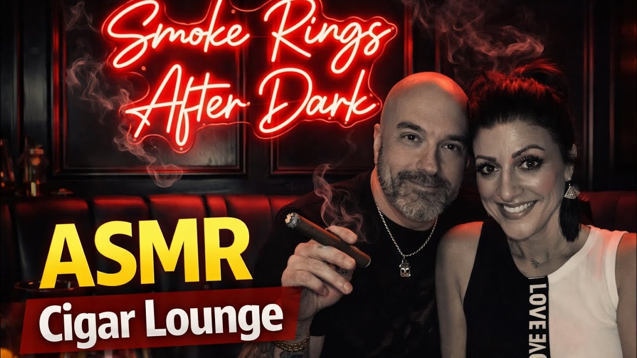 ASMR Cigar Lounge 