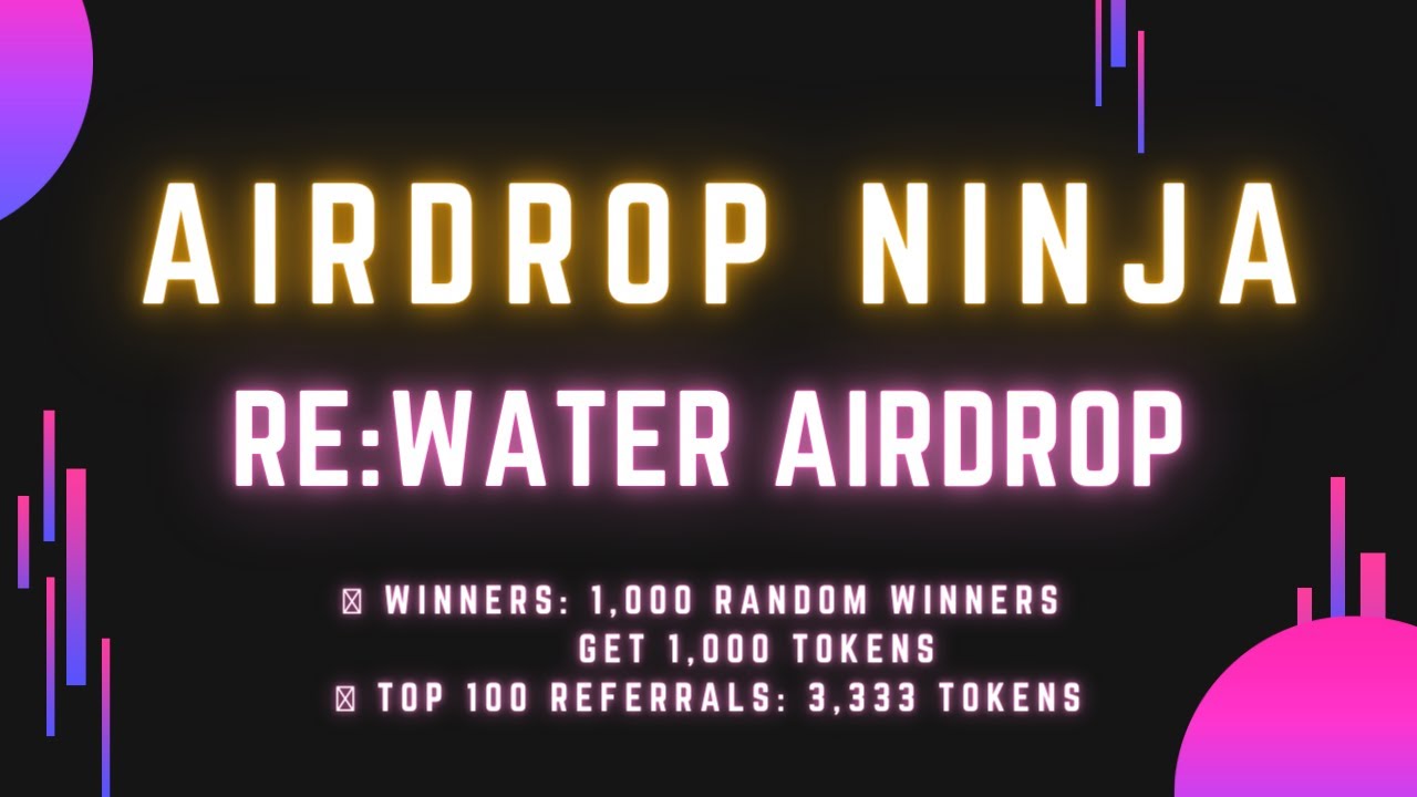 Re:water | 1,000 Token | Airdrop Ninja