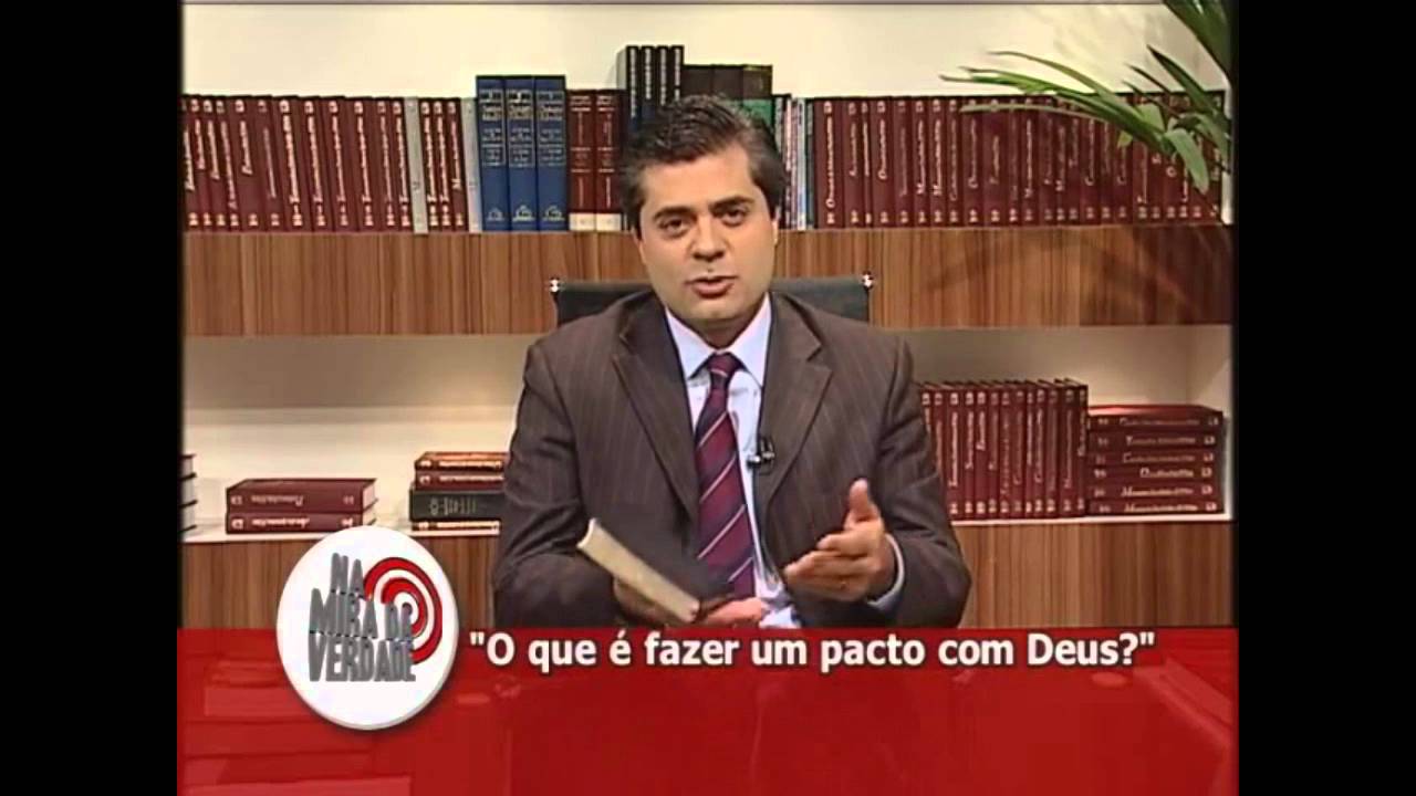 O que &eacute; fazer um pacto com Deus? | Na Mira da Verdade