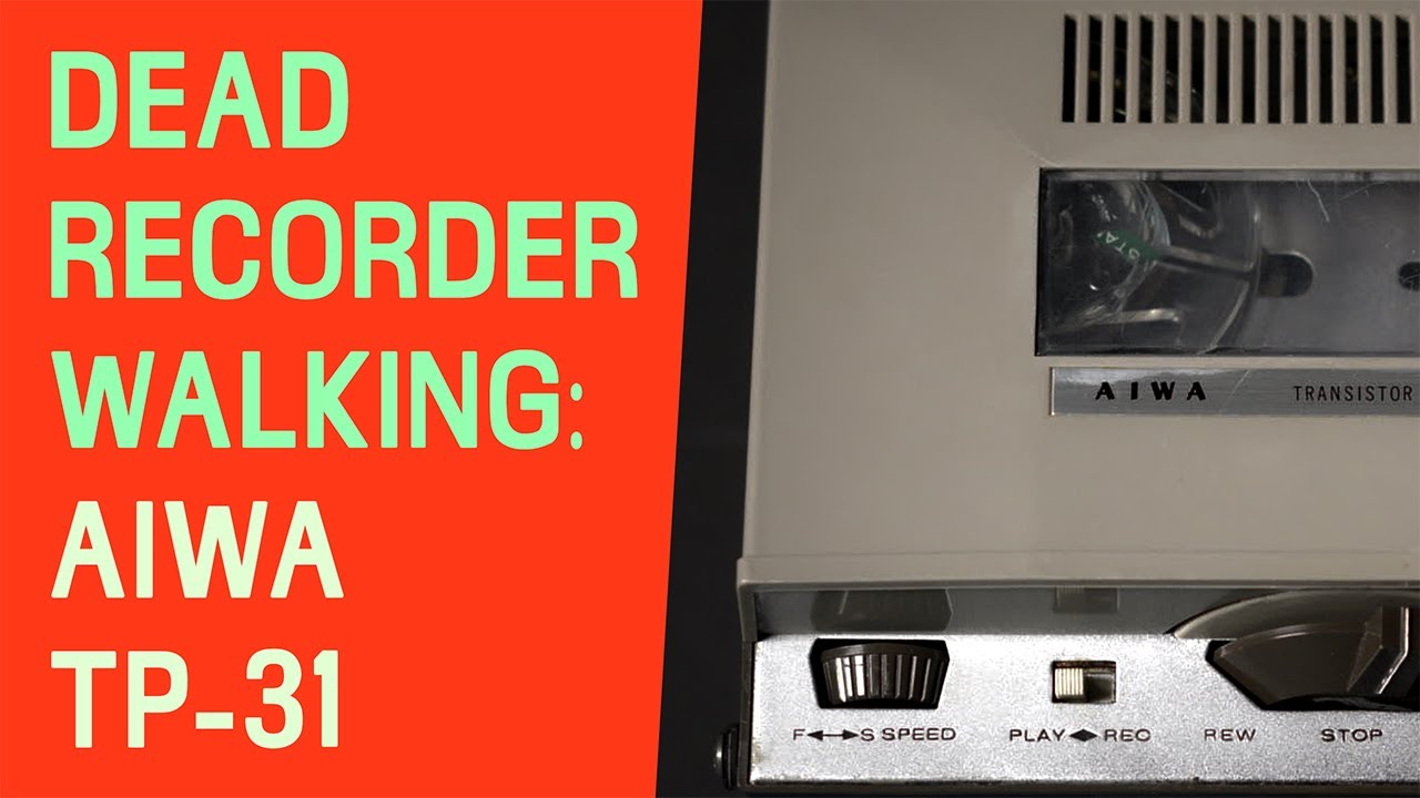 Vintage Electronics Repair: Dead AIWA TP-31 Tape Recorder restoration