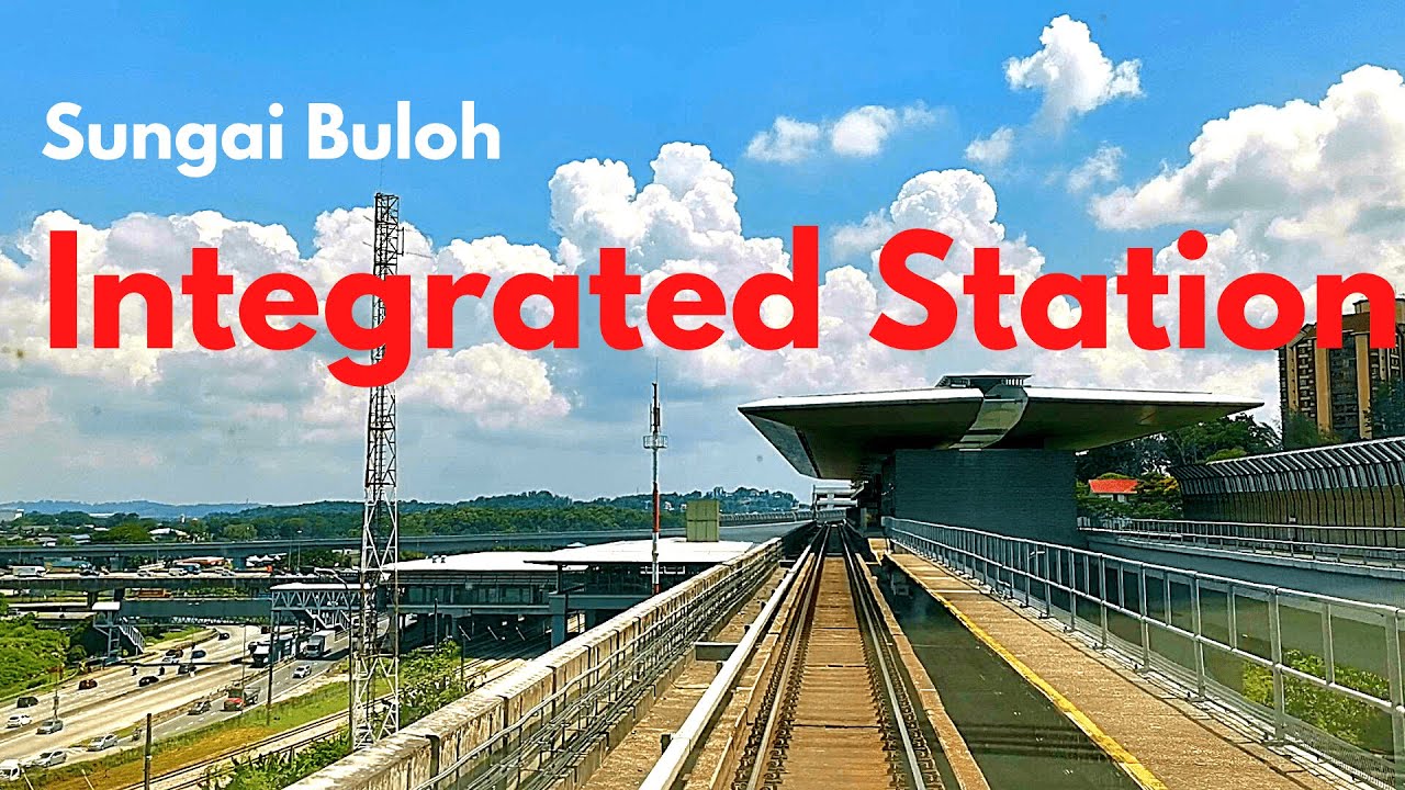 Sungai Buloh Integrated Station - Kuala Lumpur MRT 2 interchange station visits Ep 02