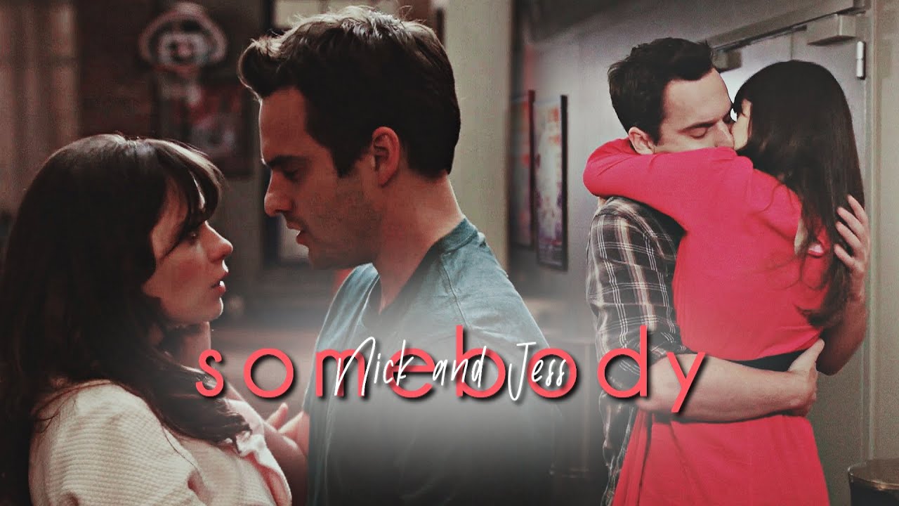 Nick&Jess | Somebody