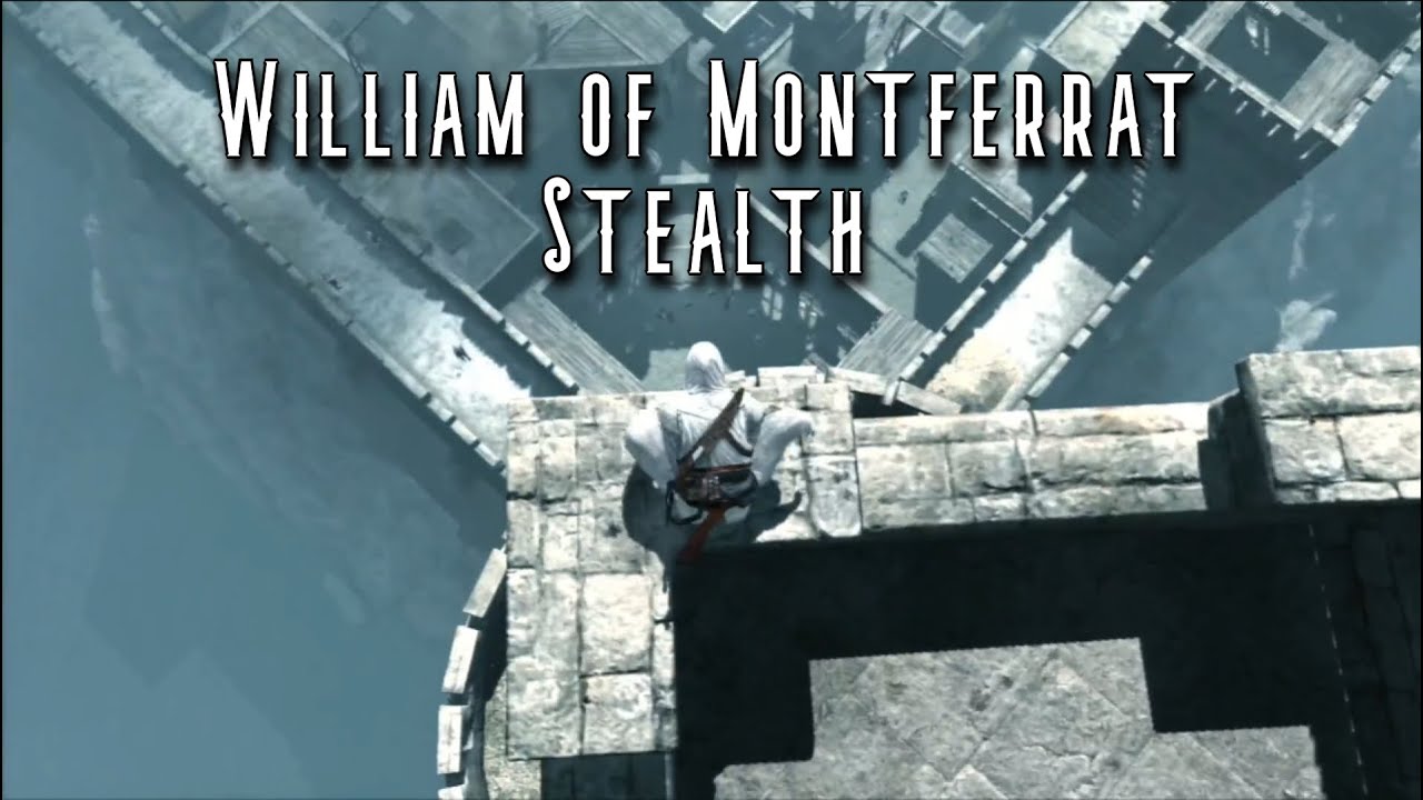 Assassin's Creed - Perfect Stealth - William of Montferrat!