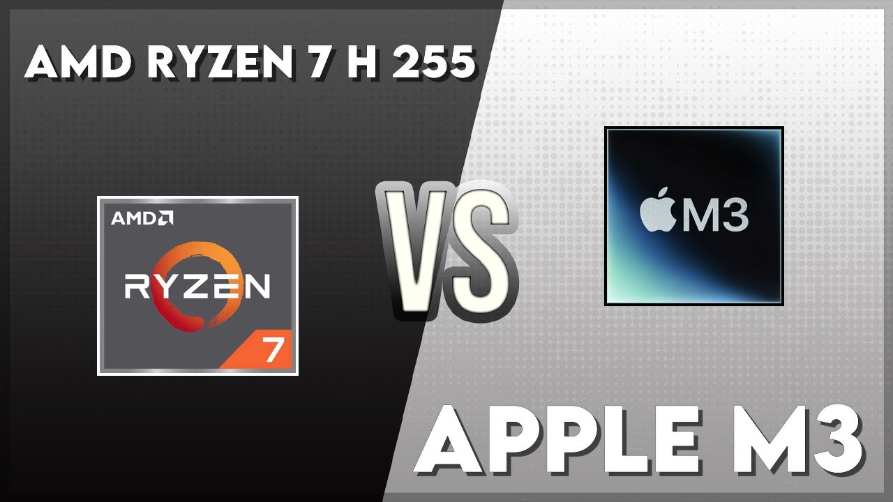 AMD Ryzen 7 H 255 vs Apple M3 Technical Comparison