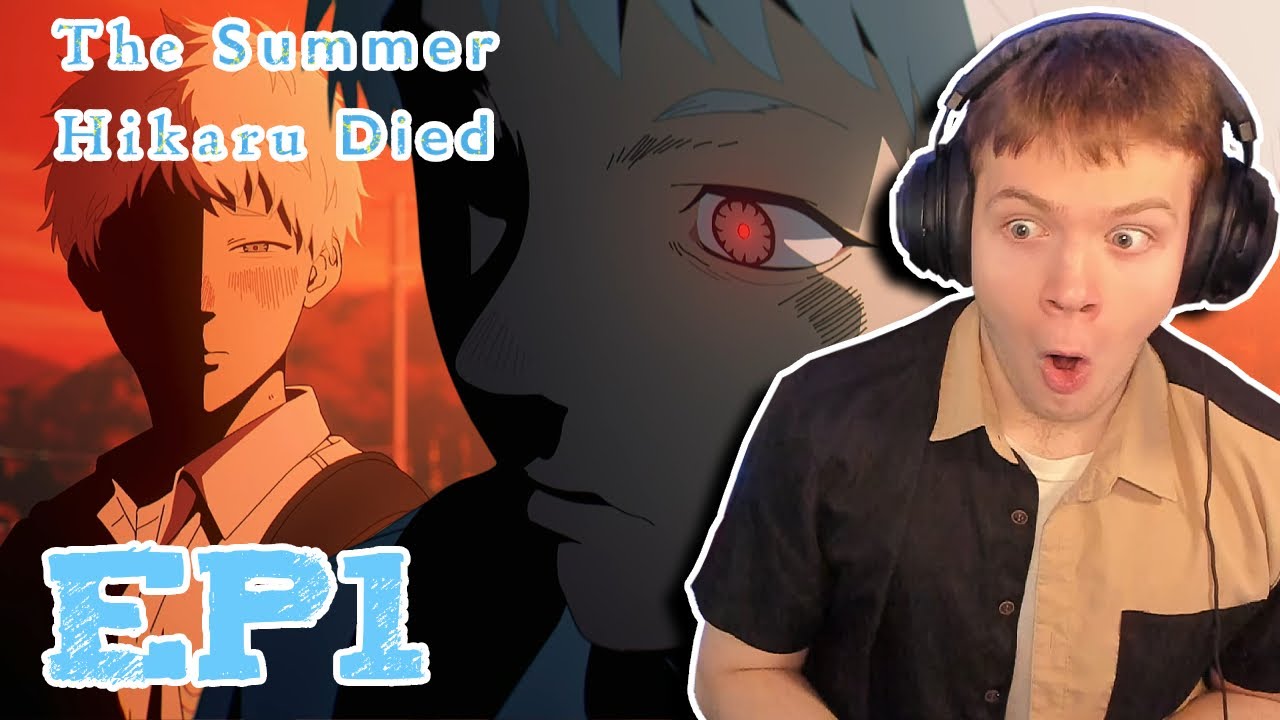 THIS MIGHT BE MY FAVORITE SHOW THIS SEASON || The Summer Hikaru Died Episode 1 Reaction!!