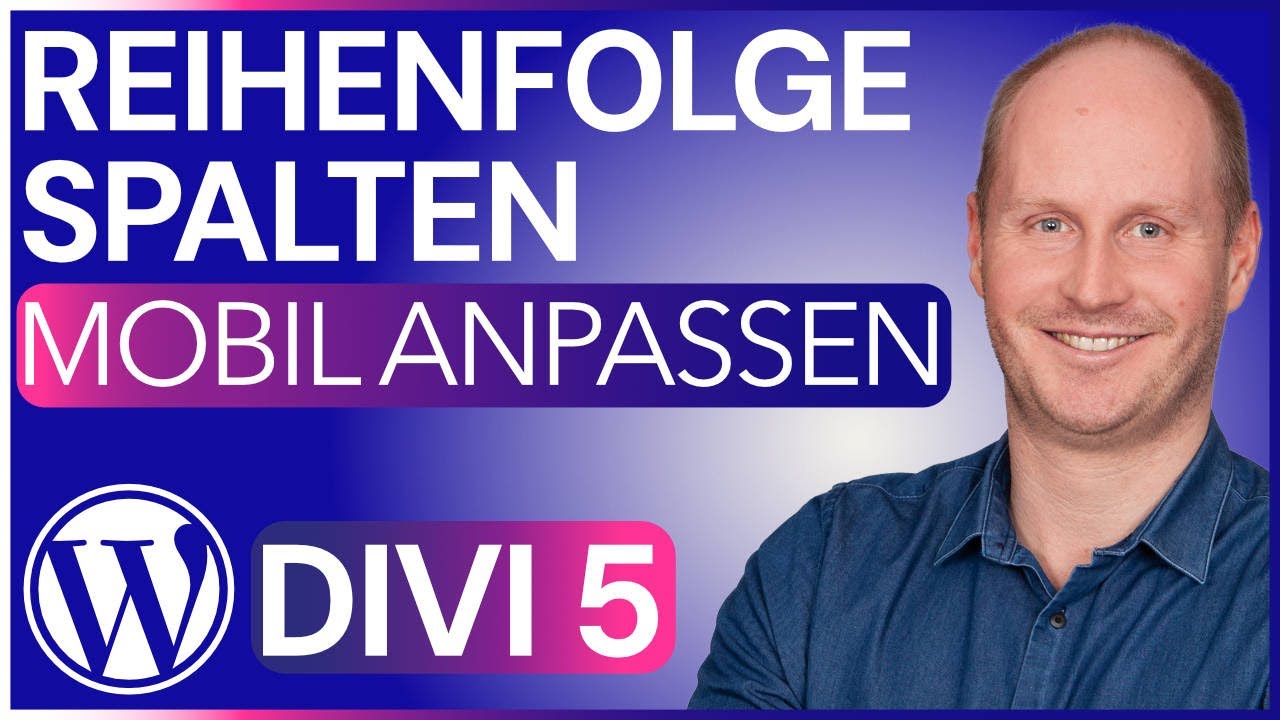 Divi 5 Reihenfolge von Spalten mobil anpassen und Bilder am Smartphone nebeneinander darstellen