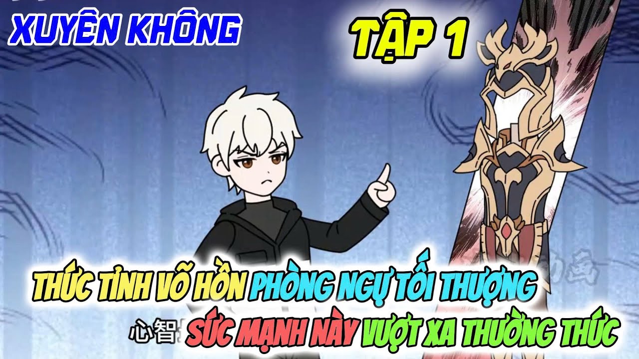 Thức Tỉnh Võ Hồn Phòng Ngự Tối Thượng, Sức Mạnh Này Vượt Xa Thường Thức | Tít tube
