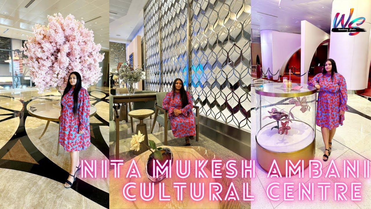 Tour of Nita Mukesh Ambani Cultural Centre w/ Bhavya Jain Bhilwar | Wandering Shades