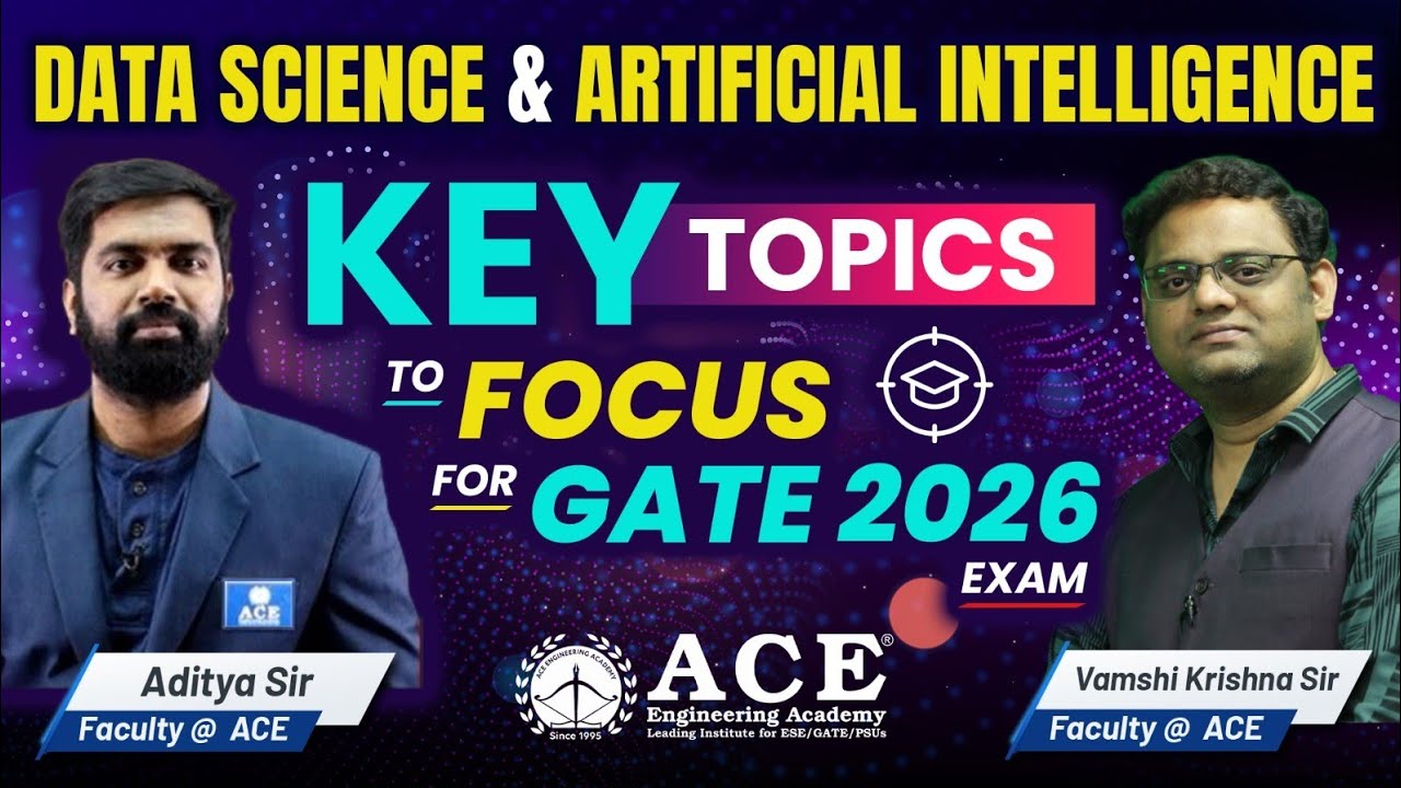 Экзамен GATE 2026: Наука о данных и искусственный интеллект: ключевые темы для изучения | ACE Online