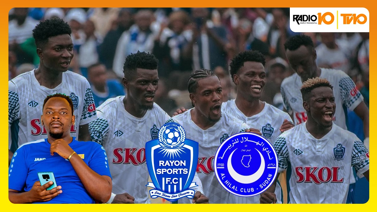 #UYUMUNSIMURUKIKO: RAYON SPORTS ABAKINNYI BOSE MU MYITOZO YA NYUMA ITEGURA AL HILAL