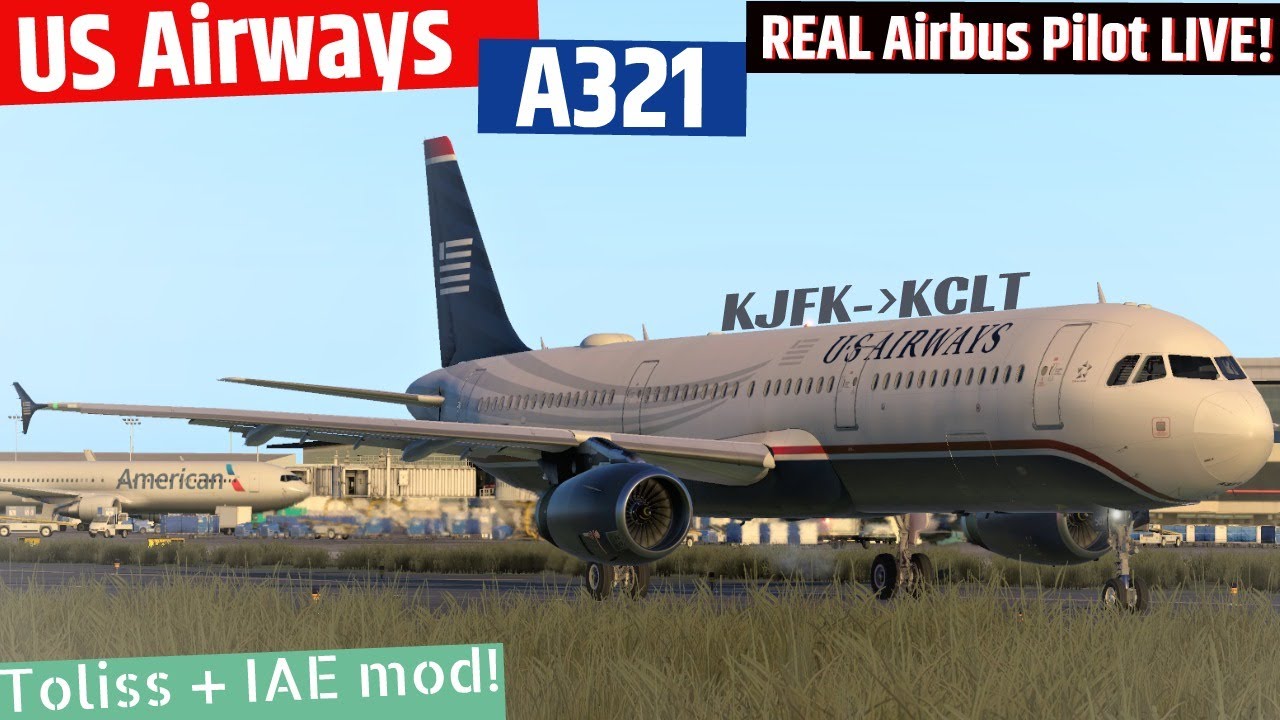 Toliss A321+FMOD+IAE MOD I Real Airbus Pilot LIVE! Cactus LOVEEEE