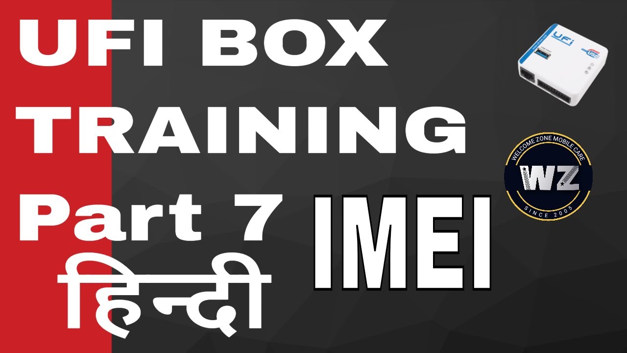 UFI BOX TRAINING Part 7 HINDI || MTK IMEI REPAIR UFI BOX ||
