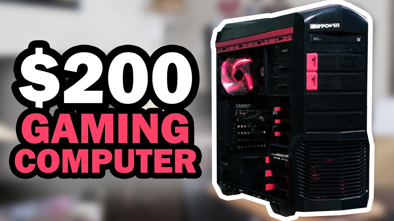 $200 Budget Gaming PC - July 2018