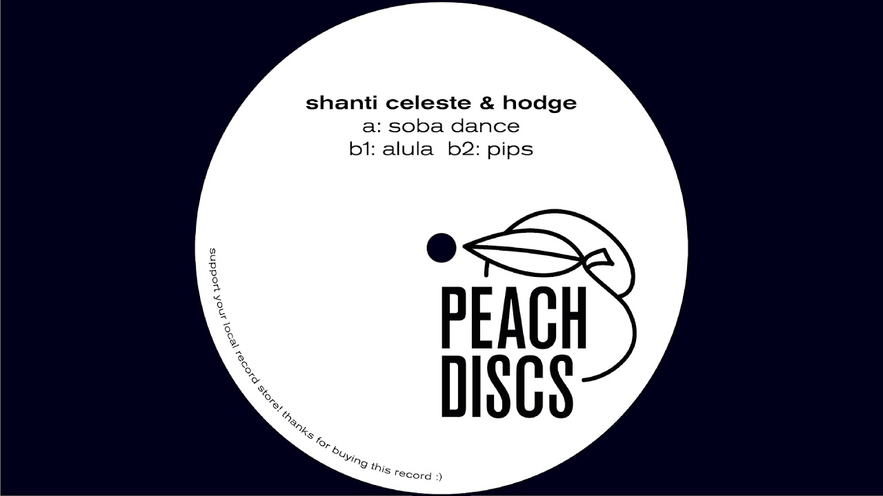 Shanti Celeste & Hodge &ndash;&nbsp;Alula [Peach Discs]