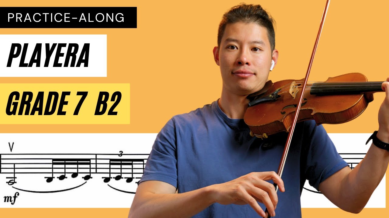 "Playera " ABRSM Grade 7 Violin Exam B2 | Play Along