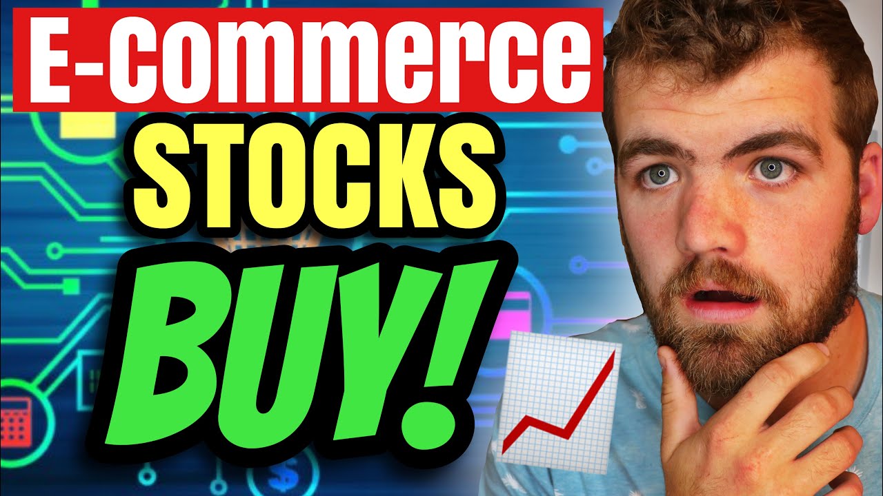 Top E-COMMERCE STOCKS to BUY 2020
