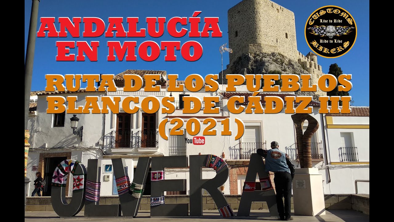 DESCUBRIR ANDALUCÍA EN MOTO: RUTA DE LOS PUEBLOS BLANCOS III (CÁDIZ) *2021