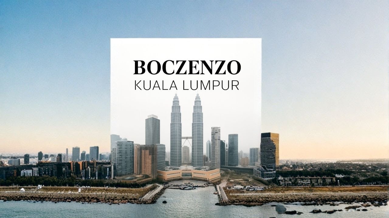 Boczenzo - Kuala Lumpur [one shot video]