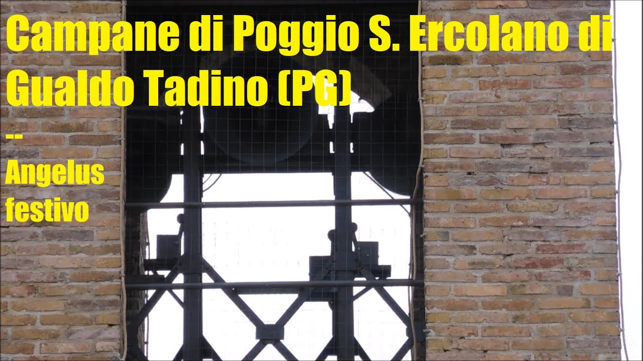 Campane di Poggio Sant'Ercolano di Gualdo Tadino (PG) - Angelus festivo
