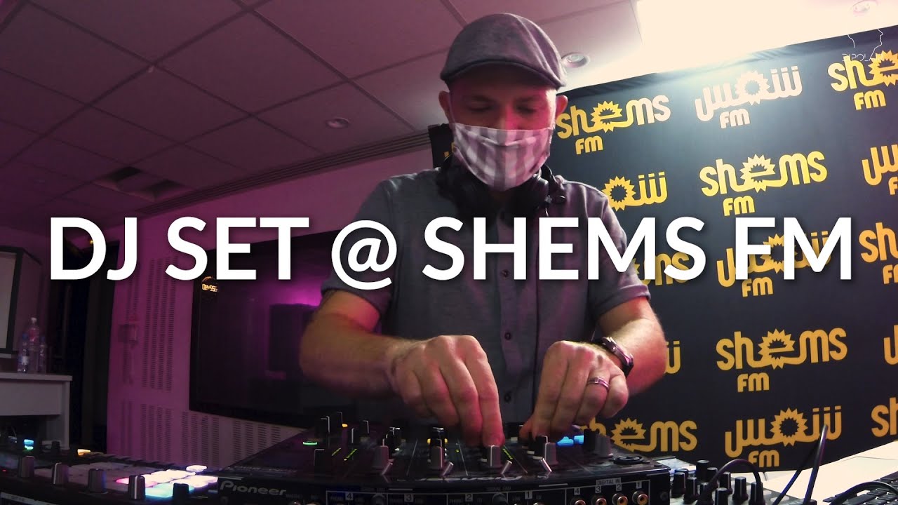 DJ Set @ Shems FM