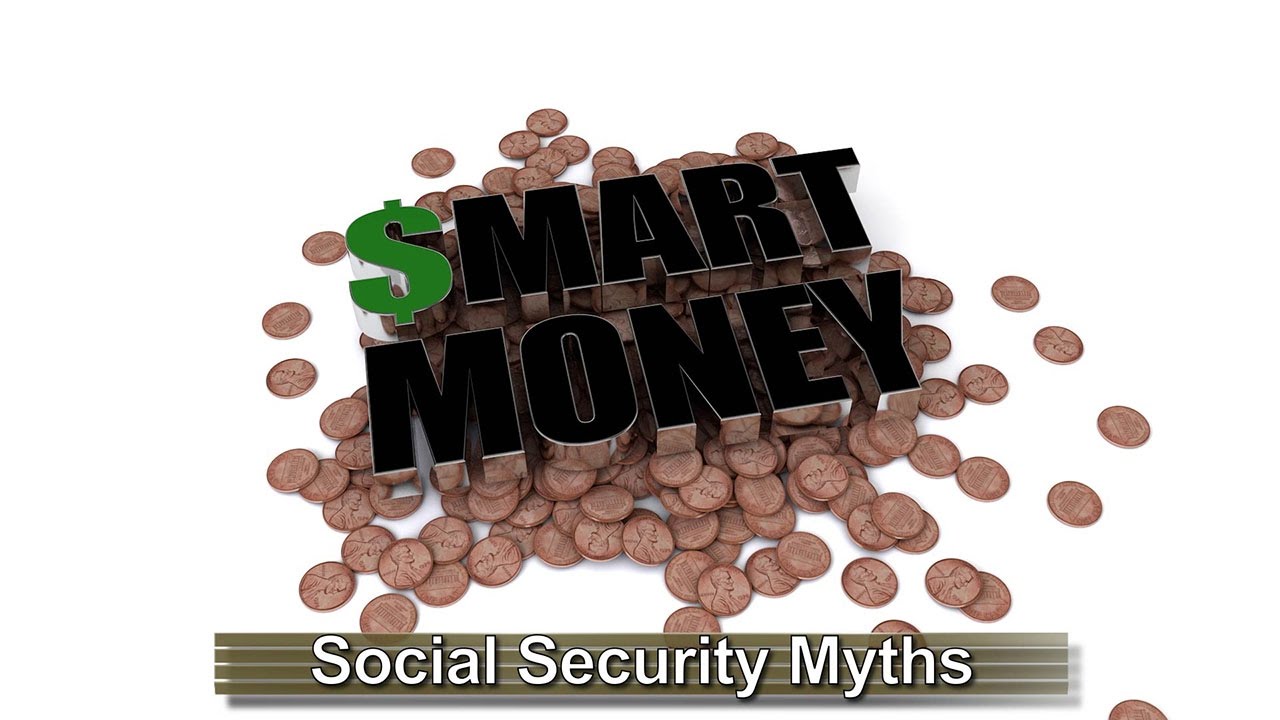 Smart Money - Social Security Myths