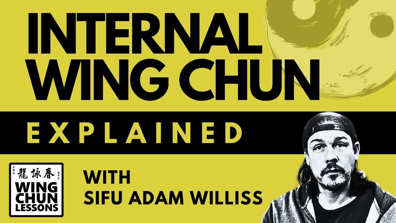 Internal Wing Chun: How to Tell the Difference From External (REAL)