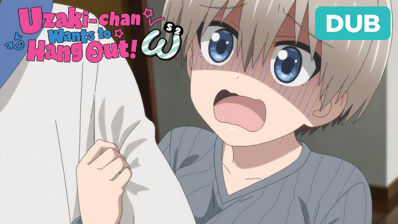 While Seeking Revenge, Dig Two Graves | DUB | Uzaki-Chan Wants to Hang Out! Season 2
