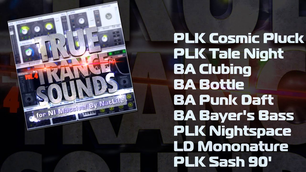 True Trance Sounds vol. 4 for NI Massive