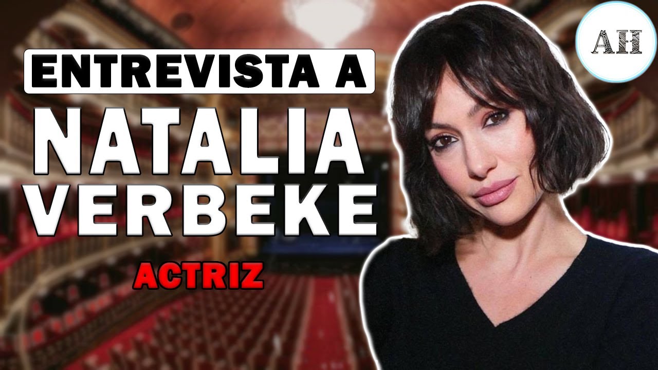 ENTREVISTA A NATALIA VERBEKE