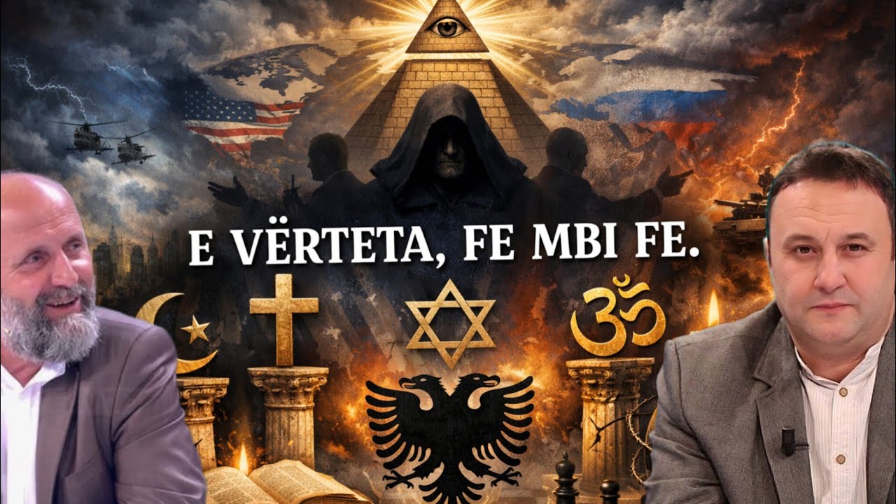 Okult/Gjeopolitike (i ftuar Olsi Jazexhi): E v&euml;rteta, fe mbi fe. #qnth #cako