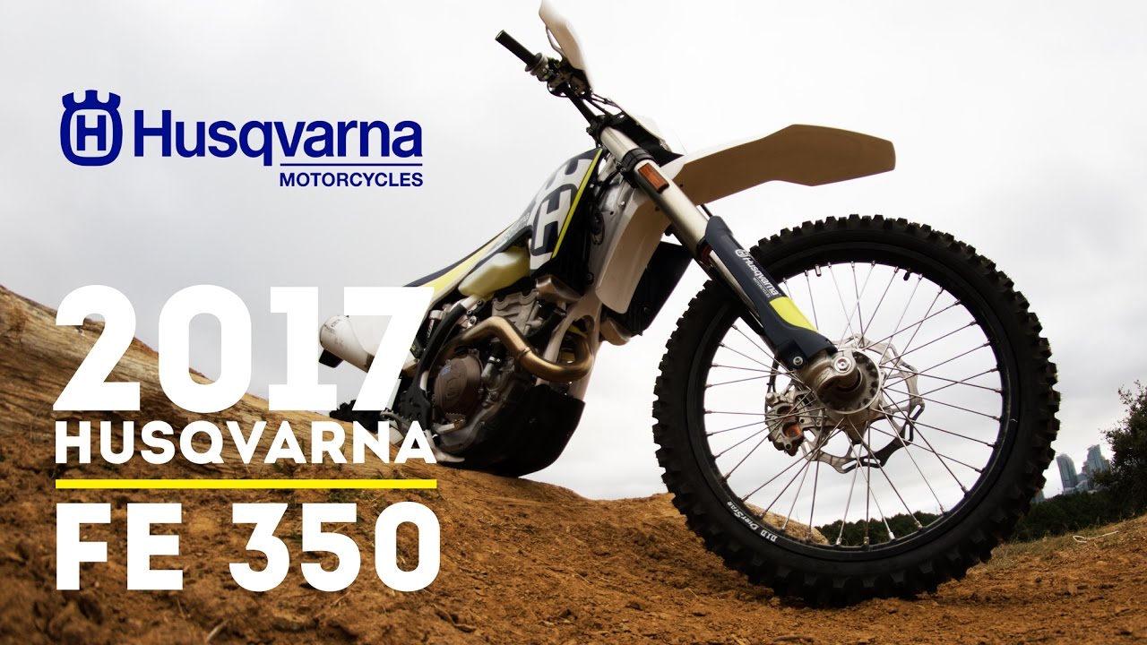 2017 Husqvarna FE 350 - First Ride and Sound