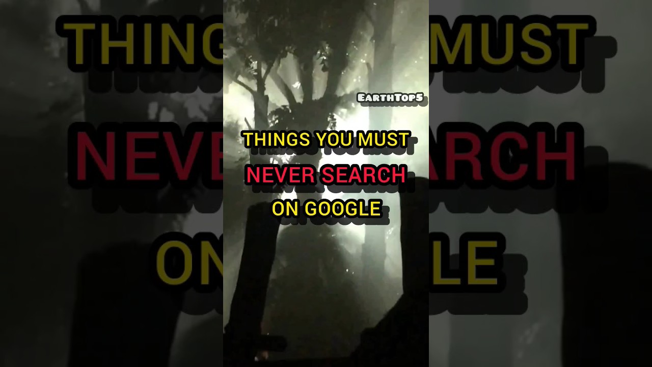 Things you should never search on Google 😱!