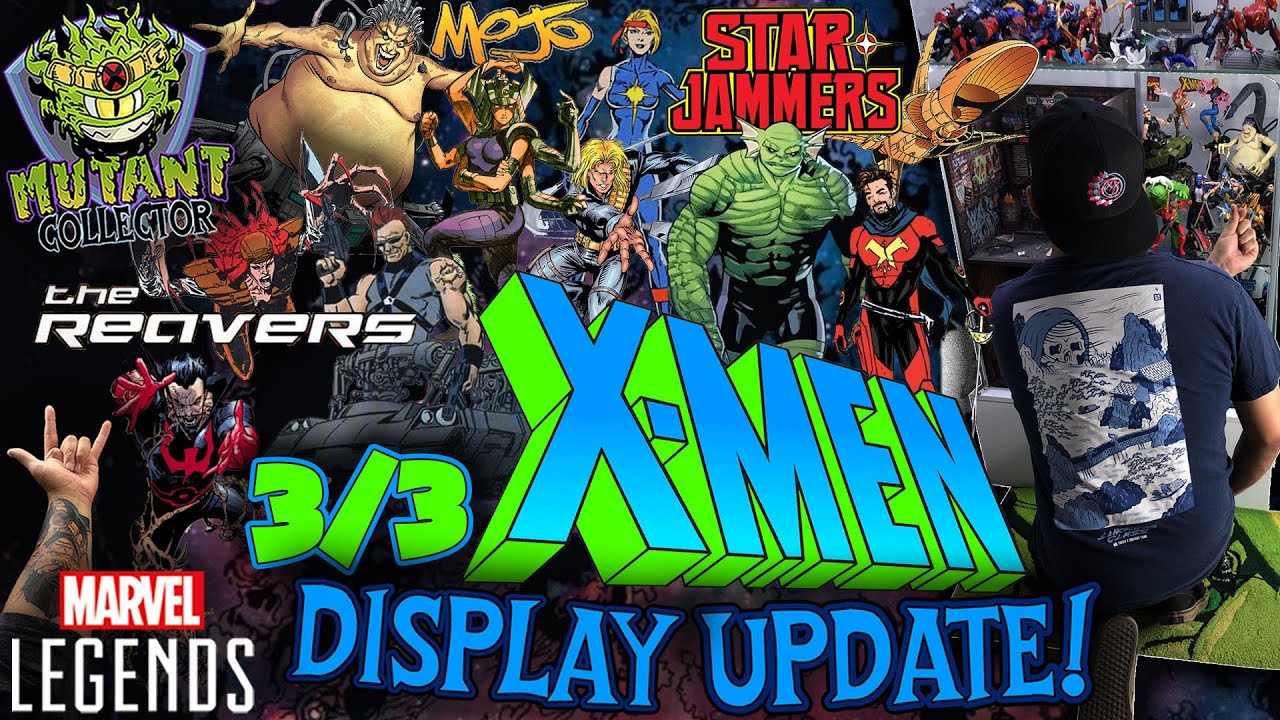 Marvel Legends Collection XMen Comic UPDATE! Display 3/3 Video 2024 | Set-Up StarJammers The Reavers