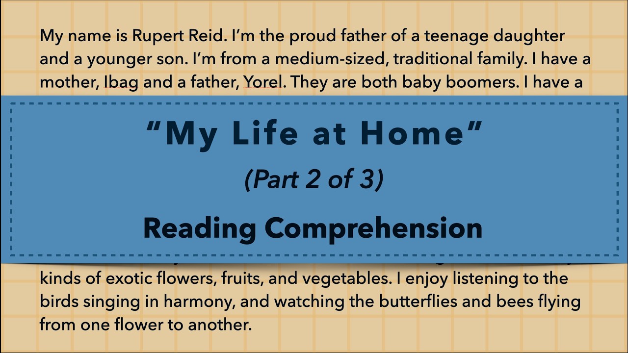 Learning English Through Short Stories: “My Life at Home” | Part 2 of 3 | Reading Comprehension