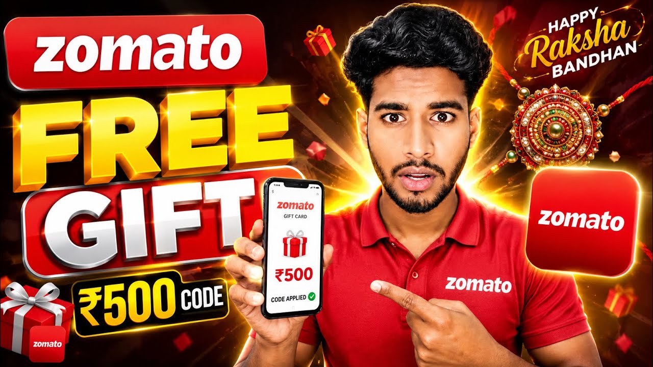 🔥 Zomato Coupon Code Today 2026 🍔 | Zomato Today OFFER 🎁 | Raksha Bandhan Offer 💝 | ₹500 OFF & More!