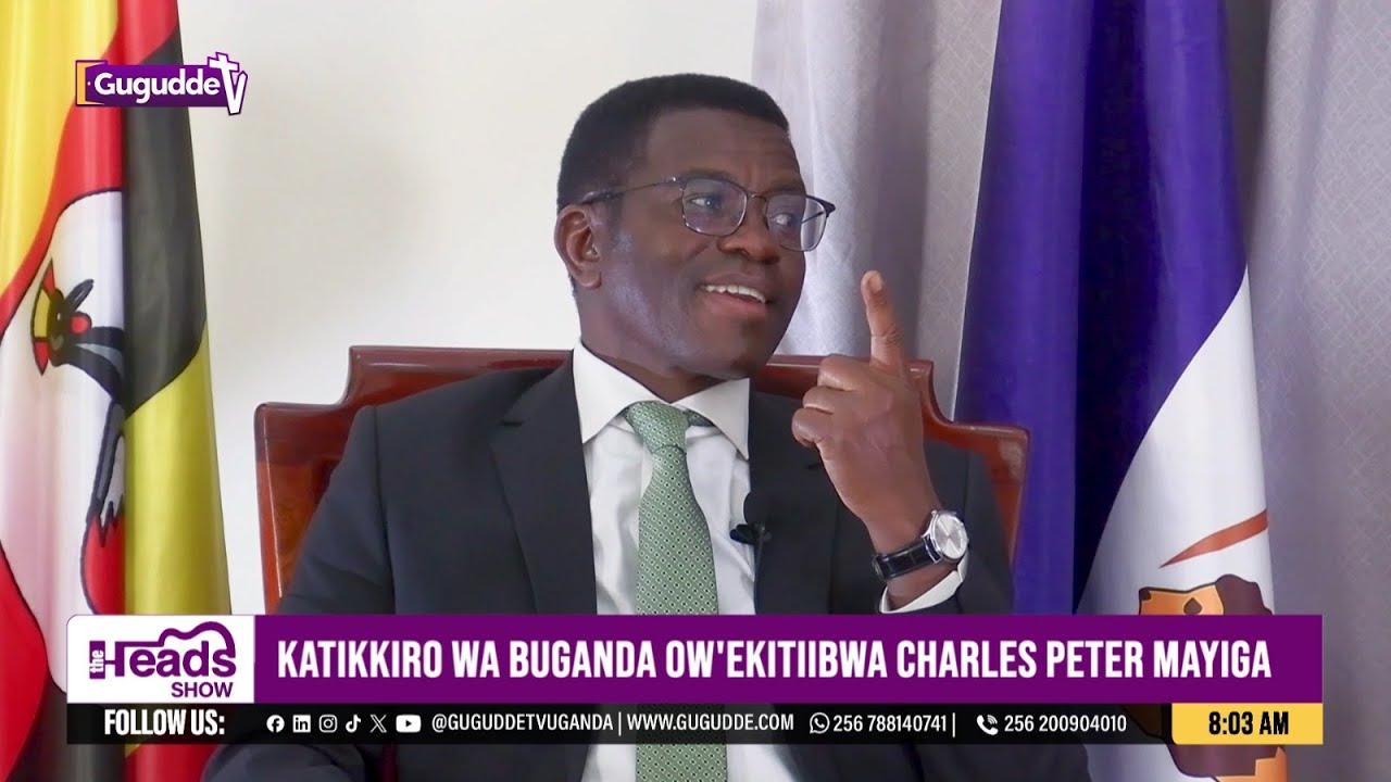 An exclusive interview with Owek. Charles Peter Mayiga (Katikkiro )| The Heads Show on Gugudde TV