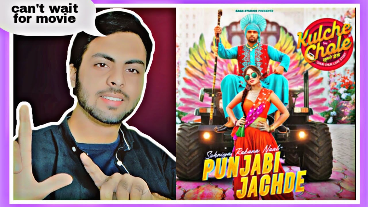 PAKISTANI REACTION ON PUNJABI JACHDE SONG | JANNAT ZUBAIR , DILRAJ GREWAL | KULCHE CHOLE