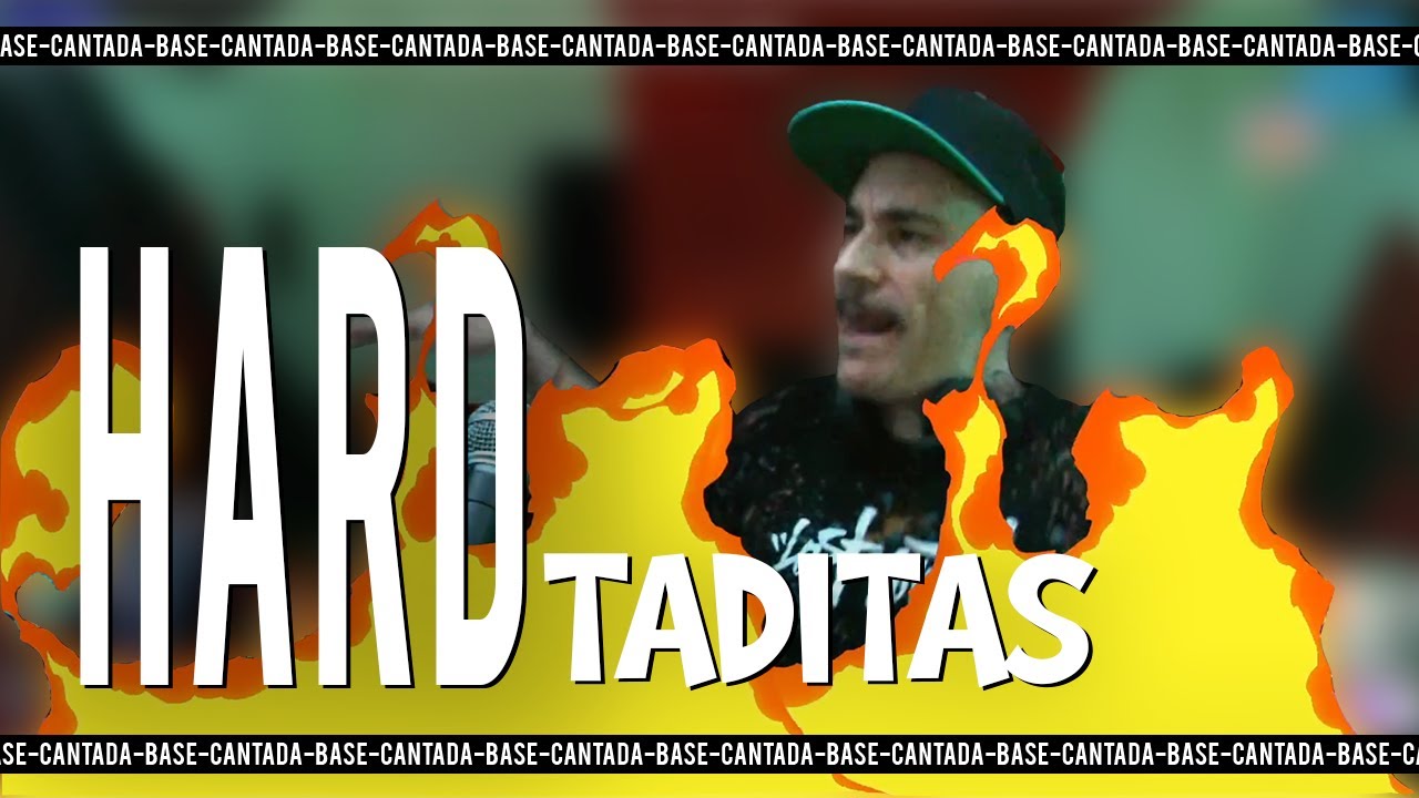 HARD-TADITAS!!! Set Hard Music & Cantaditas 
