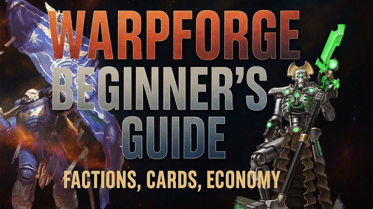 Warpforge Beginner&rsquo;s Guide 2025 [OUTDATED] || Warhammer 40,000: Warpforge