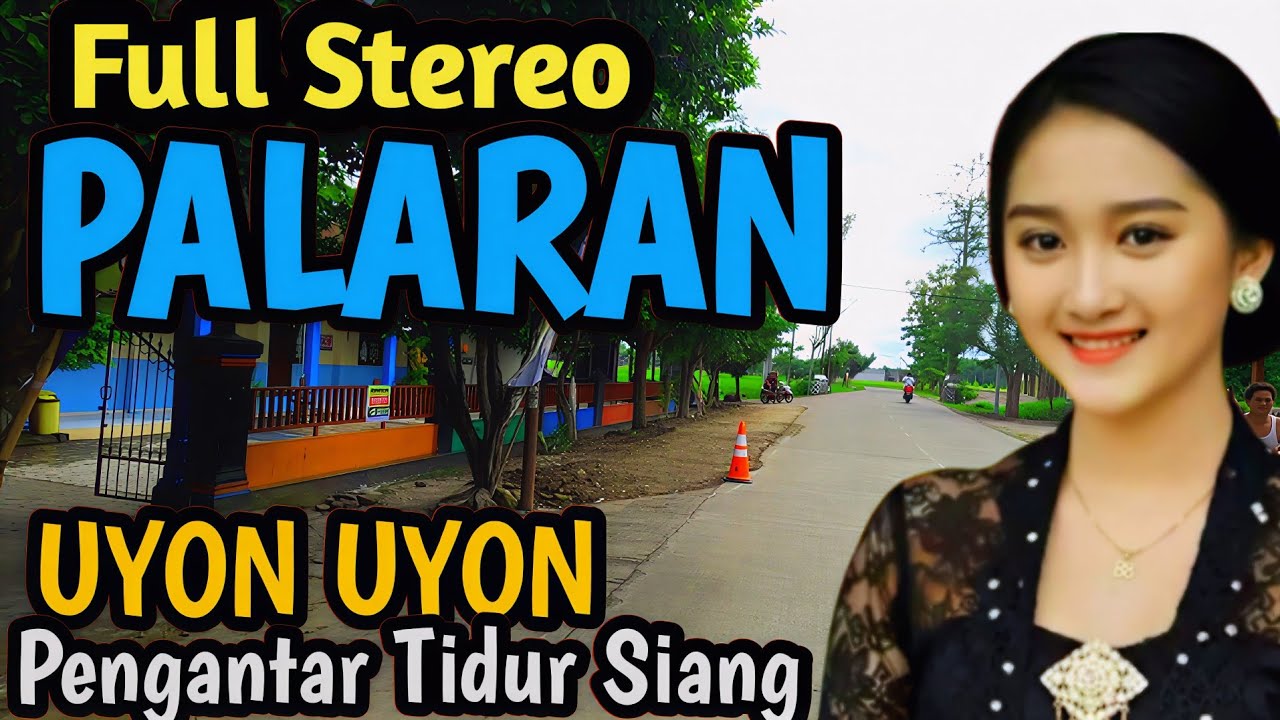Full Stereo UYON UYON PENGANTAR TIDUR SIANG - GENDING JAWA KLASIK TERLARIS 2025 - TIDUR... PULAS