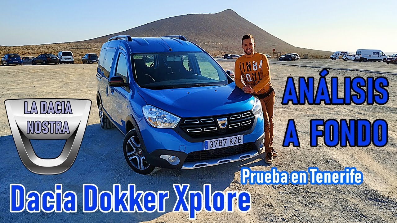 Dacia Dokker Xplore | Análisis a Fondo | Prueba en Tenerife