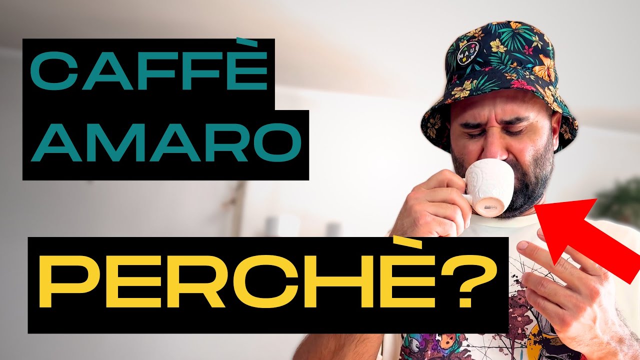 Ecco perché il tuo Caffè è AMARO (CAUSE e SOLUZIONI)
