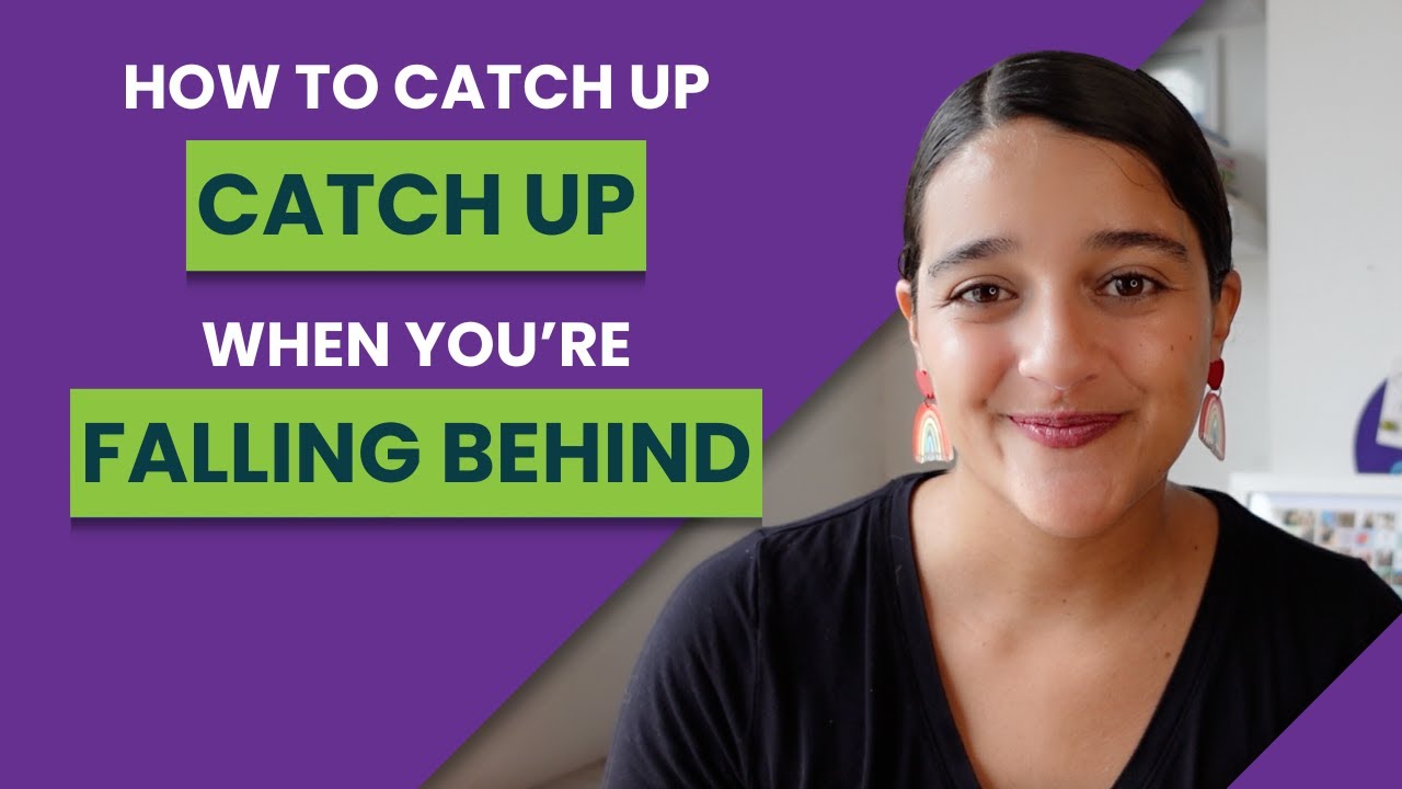 Reset Your Schedule: How to Catch Up When You&rsquo;re Falling Behind
